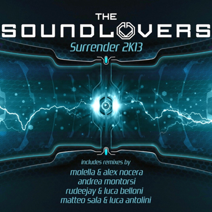 Surrender 2K13 (Molella & Alex Nocera Remix)