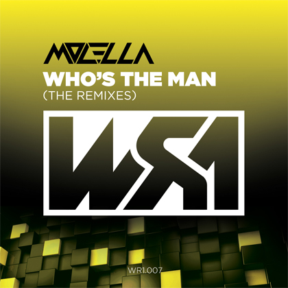 Who's The Man (The Remixes)